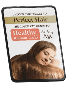 BONUS #1 – Unlock the Secret to Perfect Hair